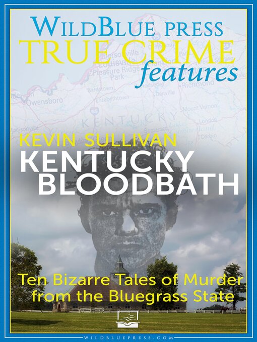 Title details for Kentucky Bloodbath by Kevin Sullivan - Available